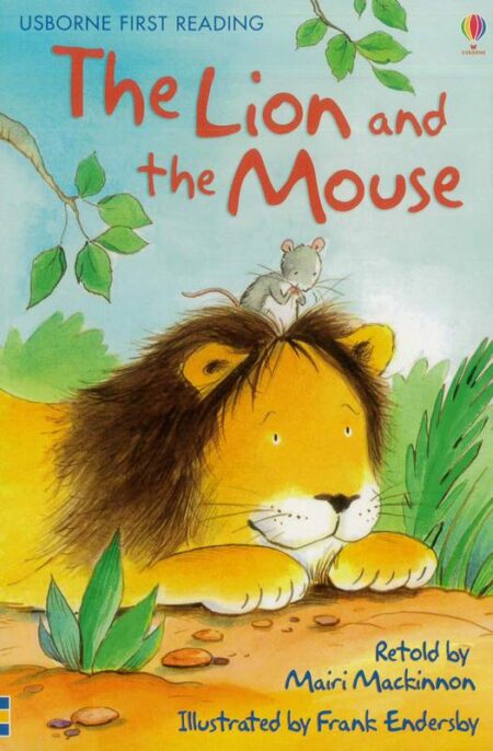 The Lion and the Mouse: Usborne First Reading