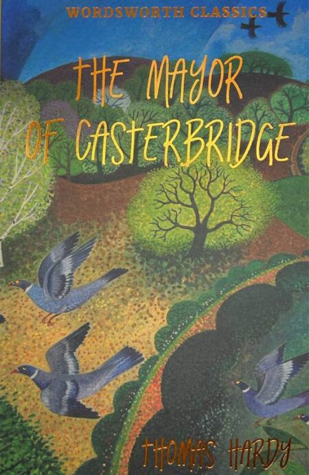 The Mayor of Casterbridge