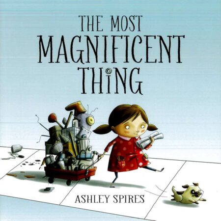 The Most Magnificent Thing