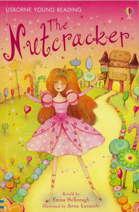 The Nutcracker: Usborne Young Reading