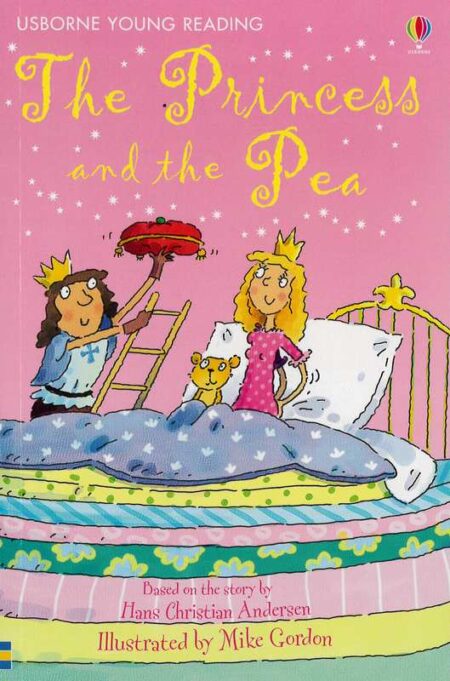 The Princess and the Pea: Usborne Young Reading