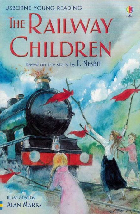 The Railway Children: Usborne Young Reading