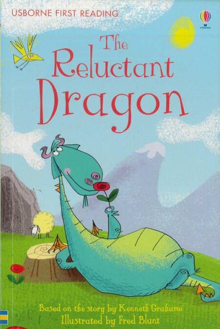 The Reluctant Dragon: Usborne First Reading