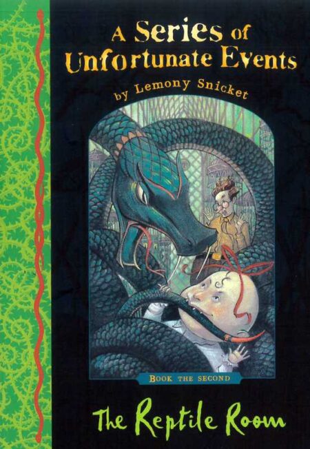 The Reptile Room: A Series of Unfortunate Events