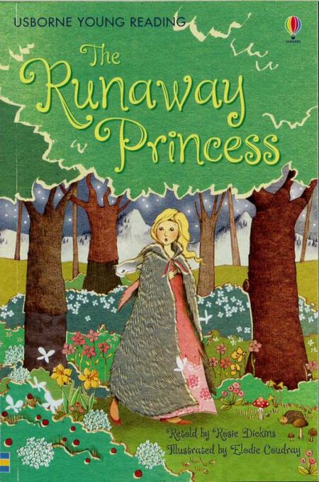 The Runaway Princess: Usborne Young Reading