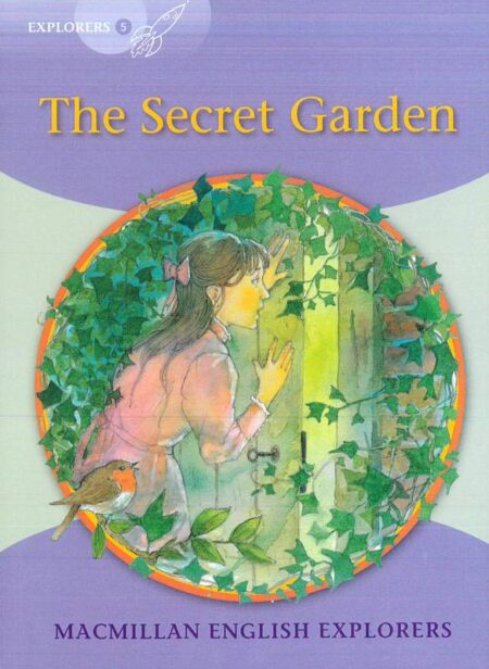 Macmillan English Explorers: The Secret Garden