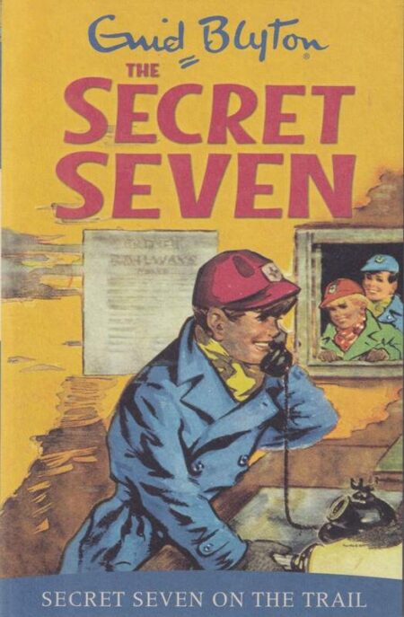 Secret Seven on the Trail