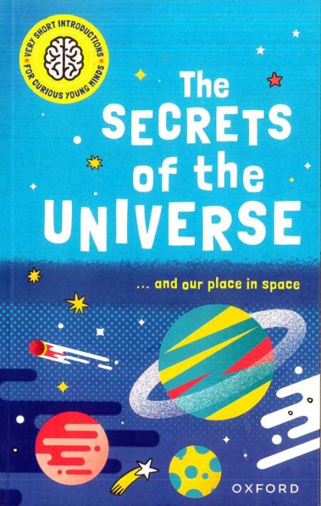 The Secrets of the Universe