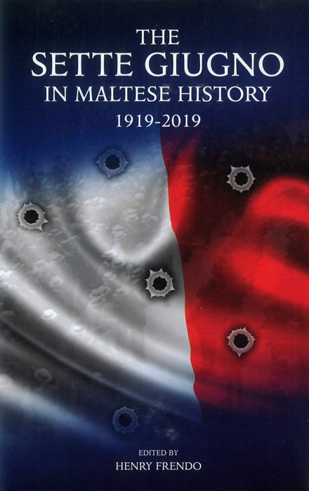 The Sette Giugno in Maltese History
