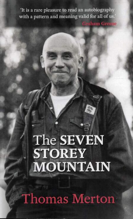 The Seven Storey Mountain