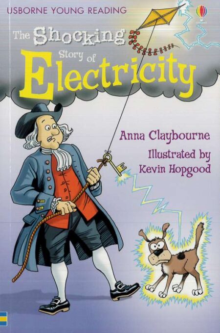 The Shocking Story of Electricity: Usborne Young Reading