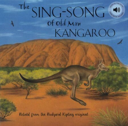 How Sing-Song of old man Kangaroo