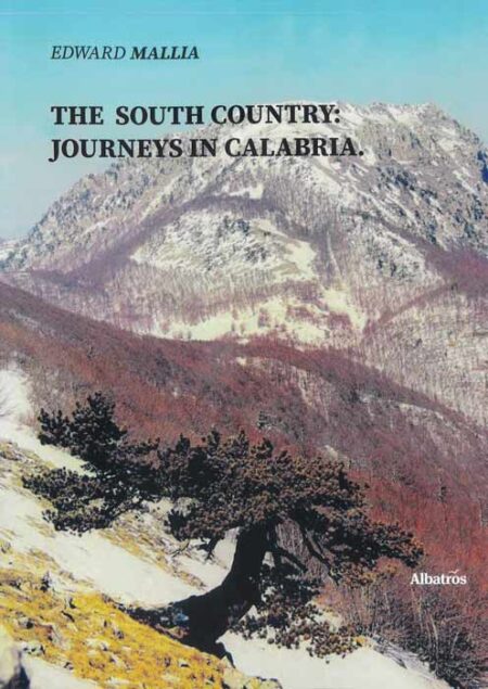 The South Country: Journeys in Calabria