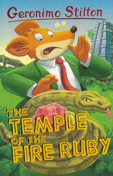 Geromino Stilton: The Temple of the Fire Ruby