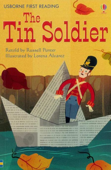 The Tin Soldier: Usborne First Reading