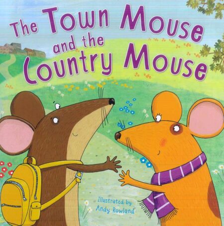 The Town Mouse and the Country Mouse
