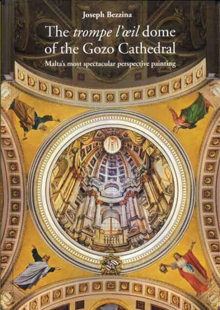 The trompe l'oeil dome of the Gozo Cathedral