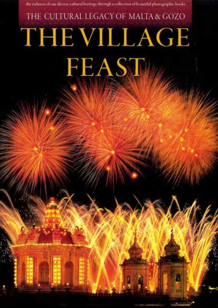 The Village Feast - The Cultural Legacy of Malta and Gozo