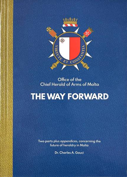Office of the Chief Herald of Arms of Malta: The Way Forward