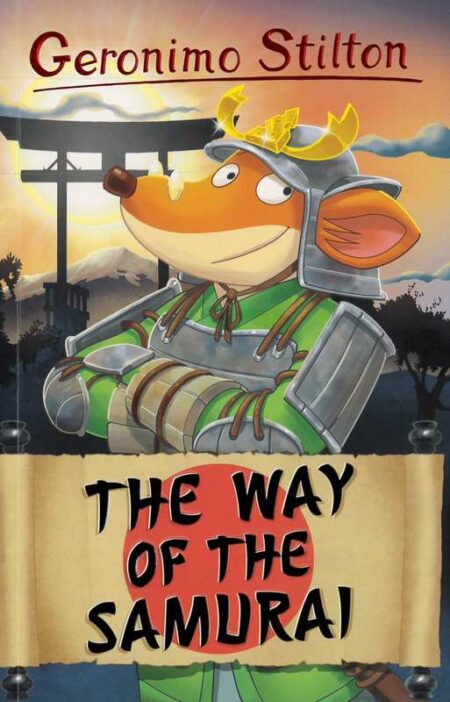 Geromino Stilton: The Way Of The Samurai