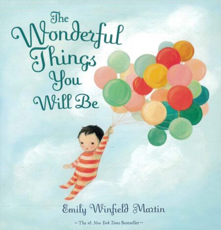 The Wonderful Things You Will Be