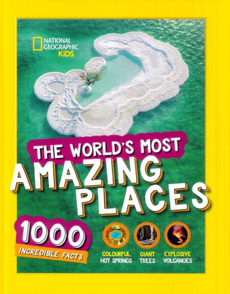 The World's Most Amazing Places