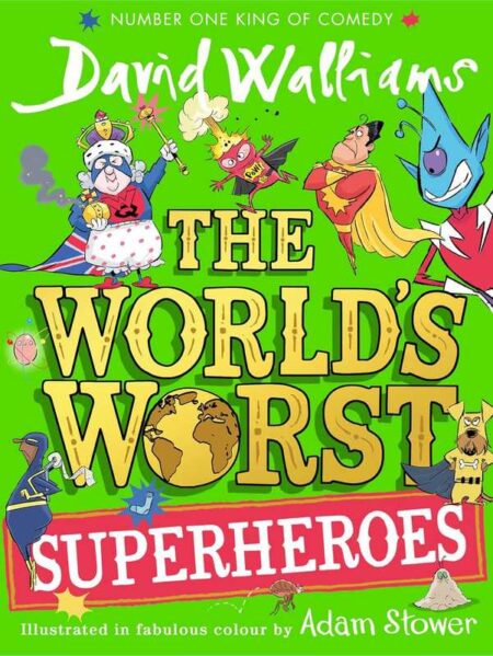 The World’s Worst Superheroes (Paperback)