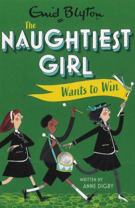 The Naughtiest Girl Wants to Win