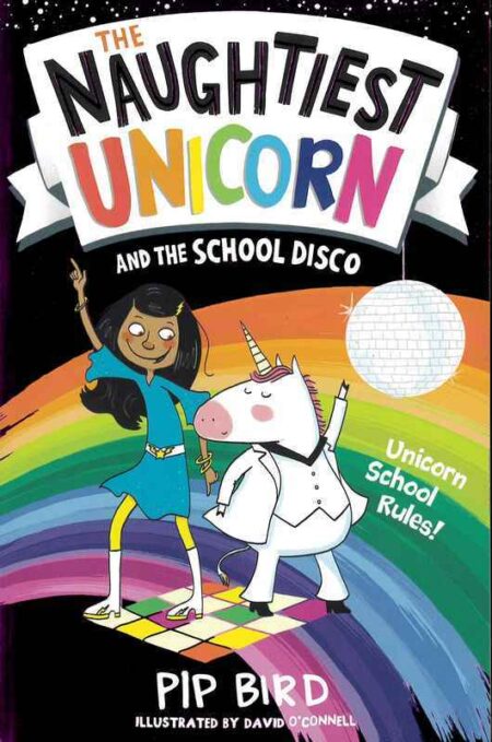 The Naughtiest Unicorn and the School Disco