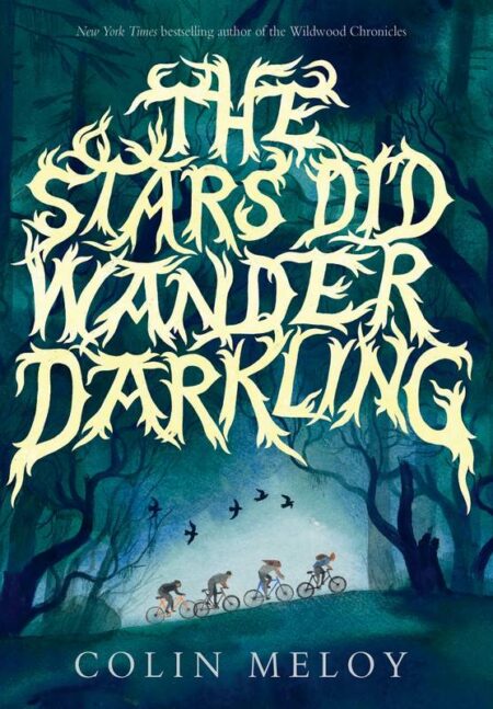 The Stars Did Wander Darkling