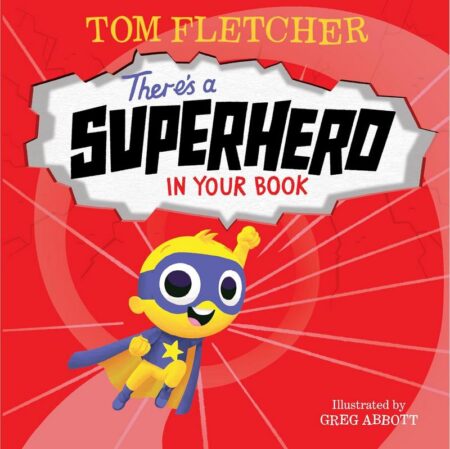 There's A Superhero in Your Book