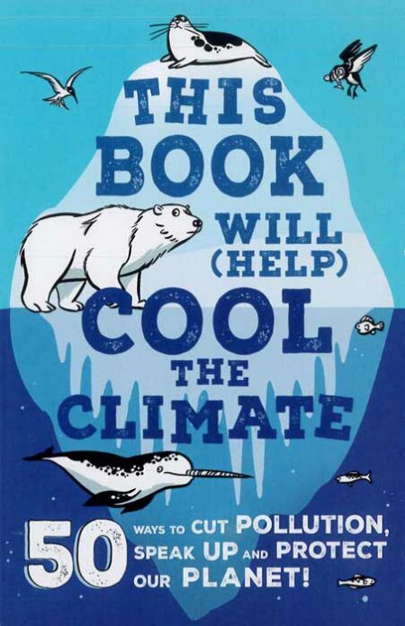 This Book Will (Help) Cool the Climate