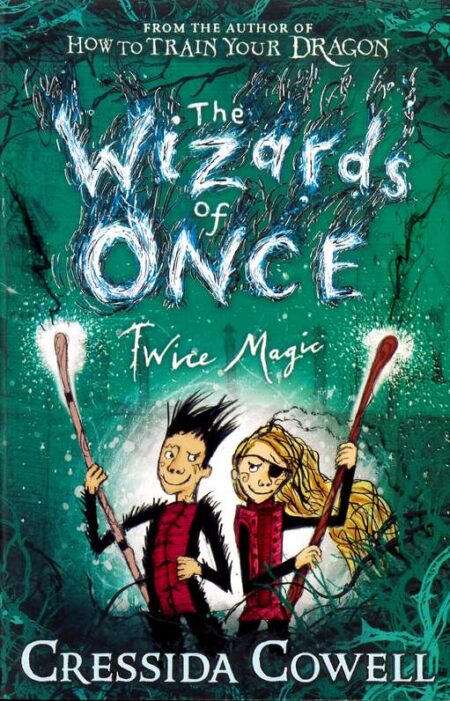 The Wizards of Once - Book 2