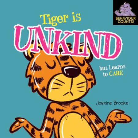 Tiger is Unkind (But Learns to Care)