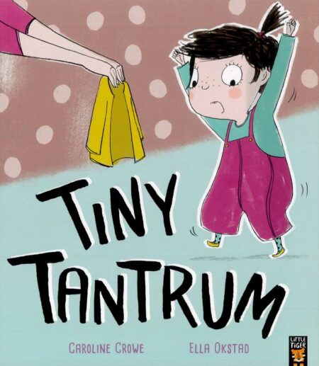 Tiny Tantrum