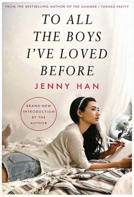 To All The Boys I've Loved Before