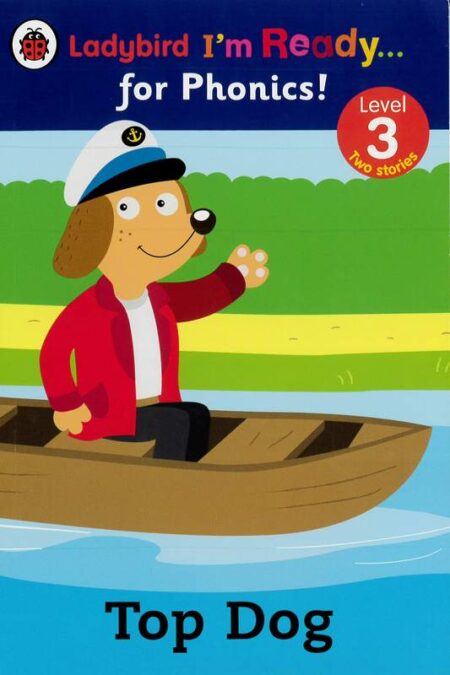 Ladybird I'm ready... For Phonics! - Top Dog