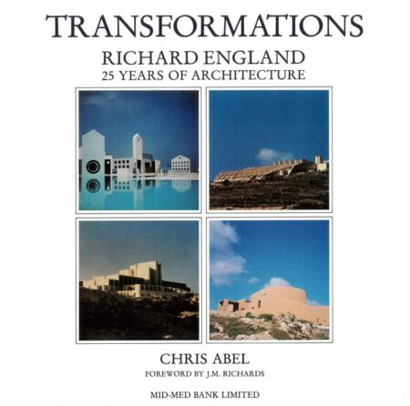 Transformations: Richard England, 25 Years of Architecture - LAST COPIES AVAILABLE