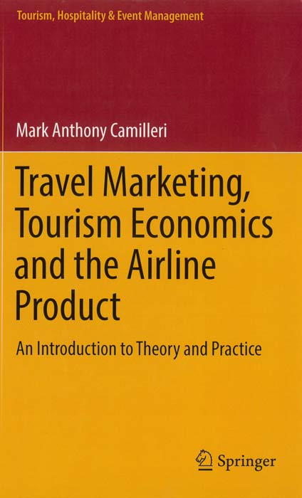 Travel Marketing, Tourism Economics and the Airline Product