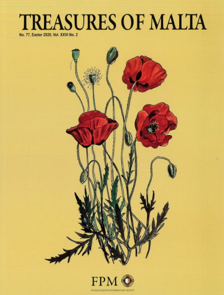 Treasures of Malta No. 77, Easter 2020 Vol. XXVI No. 2