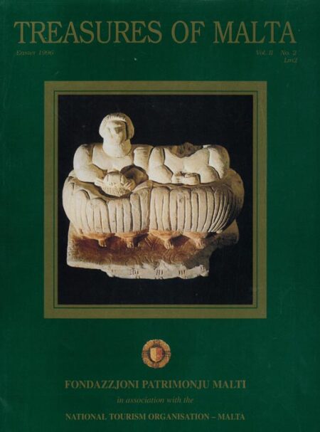 Treasures of Malta No. 5, Easter 1996 Vol. II No. 2