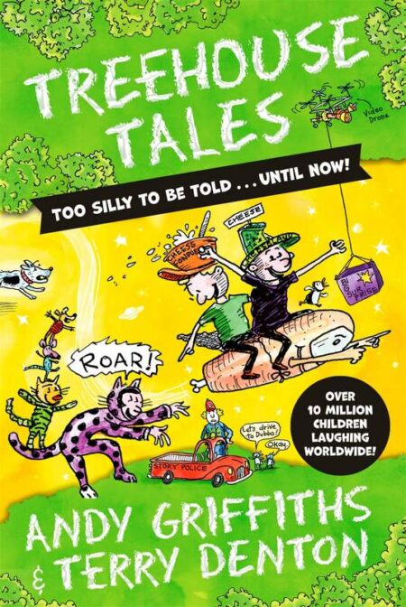 Treehouse Tales: too SILLY to be told ... UNTIL NOW