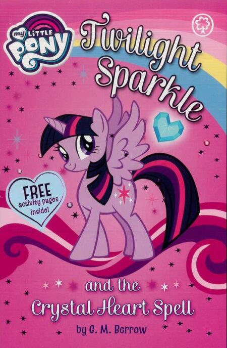 Twilight Sparkle and the Crystal Heart Spell