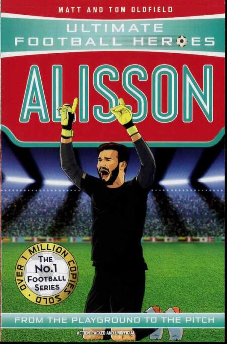 Alisson: Ultimate Football Heroes
