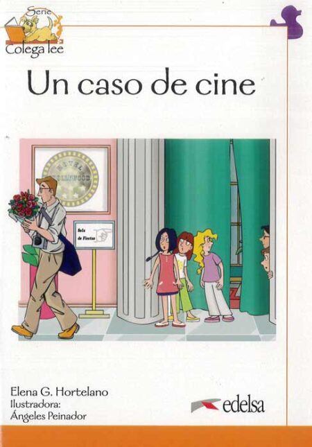 Coleccion Colega lee: Un caso de Cine