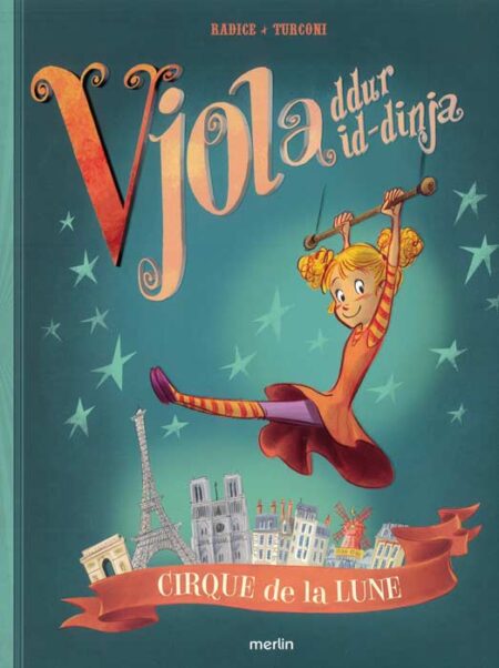 Vjola ddur id-dinja: Cirque de la Lune