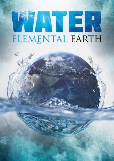 Elemental Earth: Water