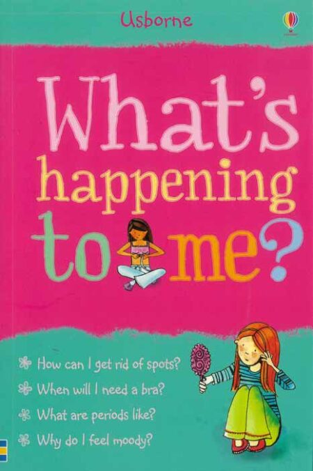 What's Happening to Me? Girls Edition