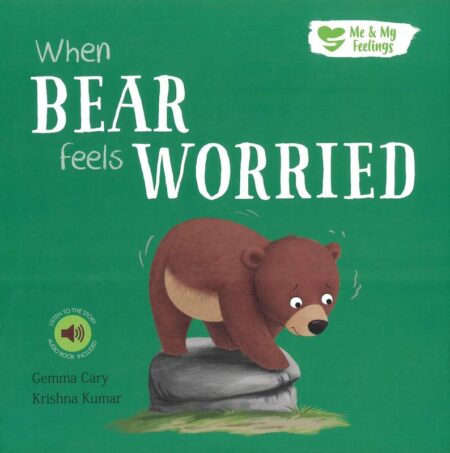 When Bear Feels Worried