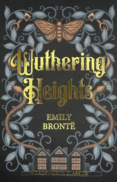 Wuthering Heights: Wordsworth Classics